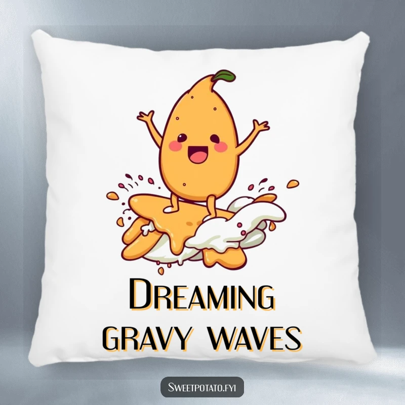 Funny pillow with a delighted sweet potato character surfing a gravy wave, adding a humorous and flavorful touch to any room.