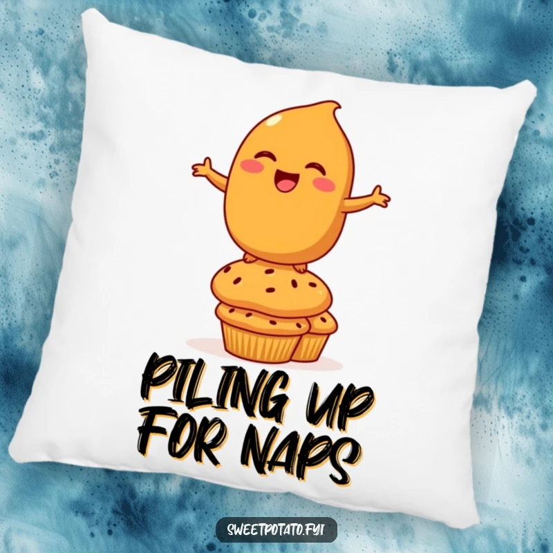 Funny Pillow: A soft cushion featuring a laughing sweet potato character balancing on muffins, adding comforting silliness.