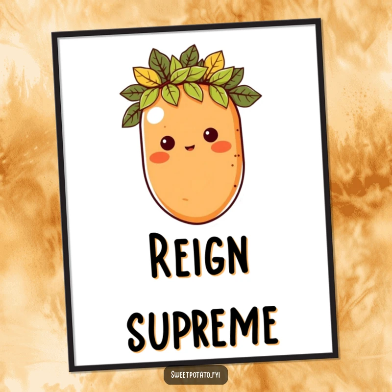 Funny digital art print of a sweet potato character wearing a crown of leaves, bringing instant regal humor.