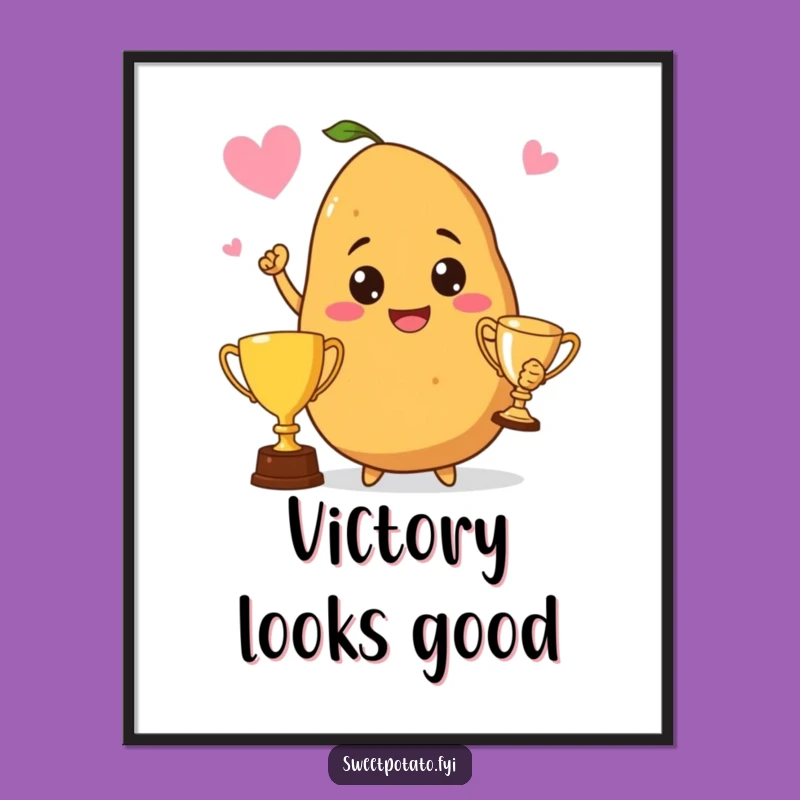 Funny Champion Sweet Potato Poster: Proud Spud Art Gift!