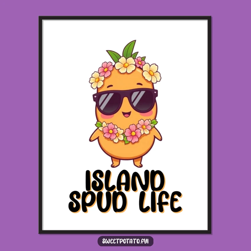 Funny Vacation Sweet Potato Poster - Tropical Humorous Gift for Decor