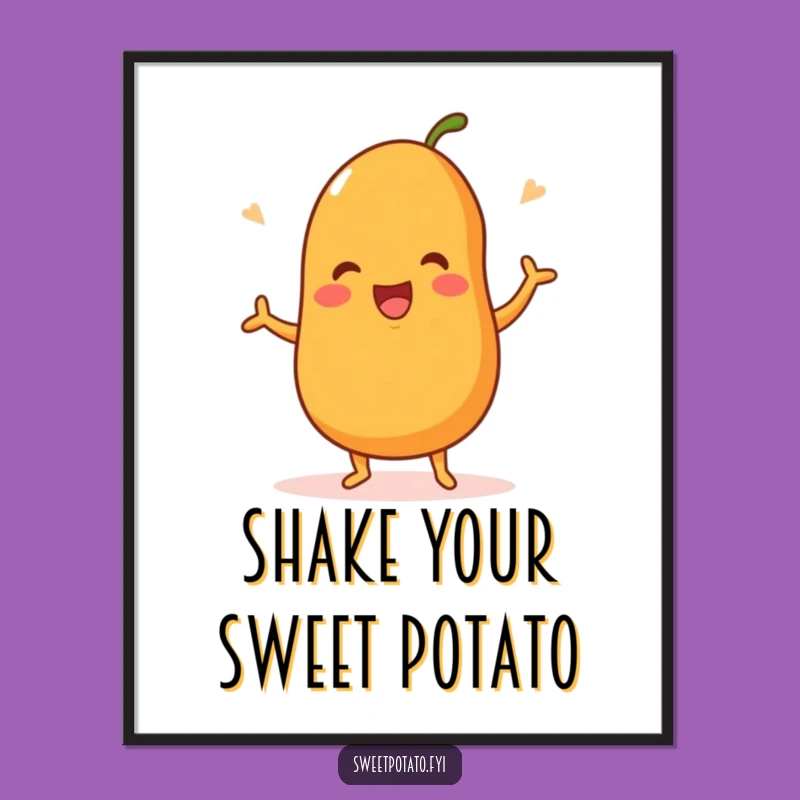 Free Printable Wall Art: Happy Dance Sweet Potato, Funny Downloadable Decor