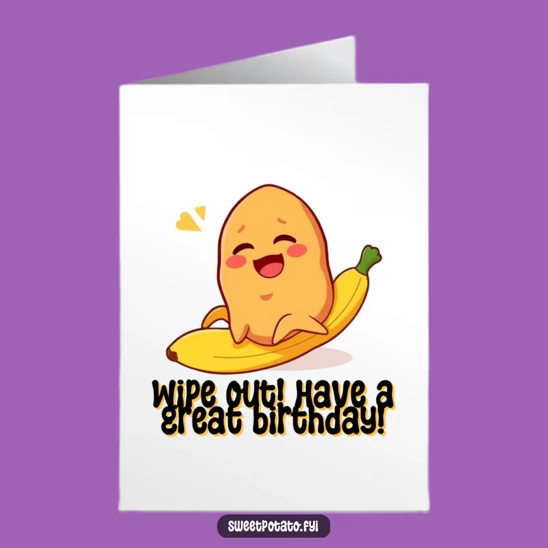 Free Printable Birthday Card: Slipping Sweet Potato Laughing Funny Downloadable Gift