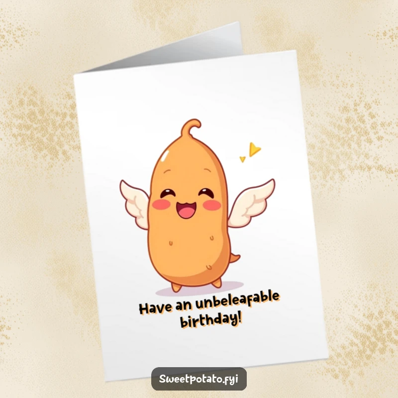 Funny Free Printable Birthday Card: Smiling Sweet Potato Gleefully Attempting to Grow Tiny Wings