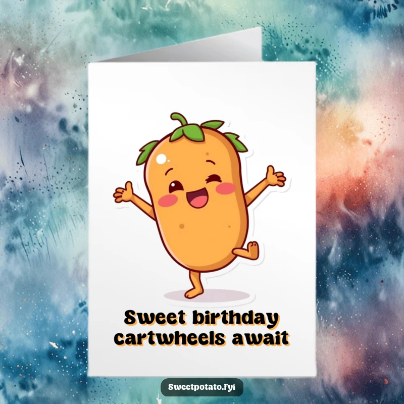 Funny Free Printable Sweet Potato Birthday Card: a root vegetable with tiny arms hilariously attempts a cartwheel, full of enthusiasm.