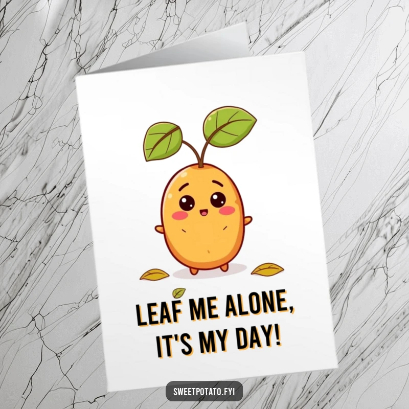 Funny free printable birthday card featuring a sweet potato character making a surprised face at a falling leaf above it.