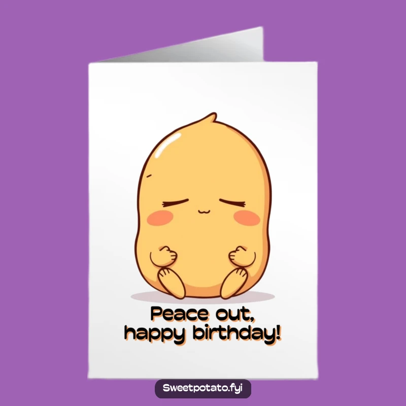 Free Printable Birthday Card: Meditating Sweet Potato, Funny Downloadable for Peaceful Celebrations