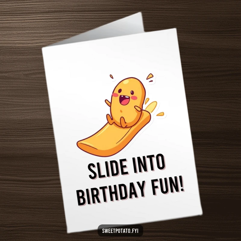 Funny Free Printable Birthday Card: An excited sweet potato character gleefully zooming down a slippery slide made of potato crisps.