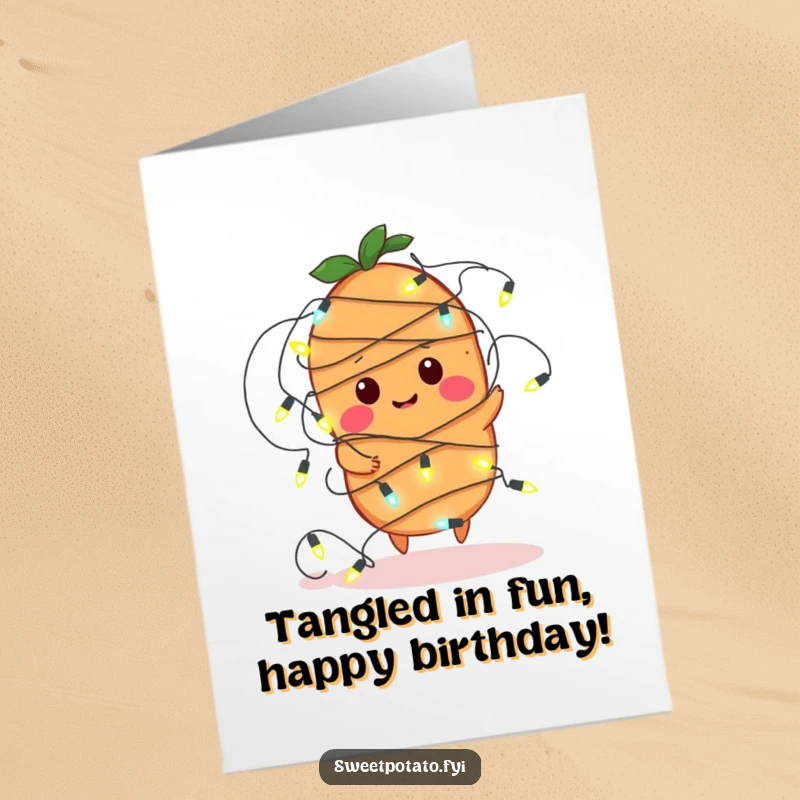 Funny Free Printable Birthday Card: Sweet potato hilariously tangled in a messy string of glowing fairy lights, looking confused.