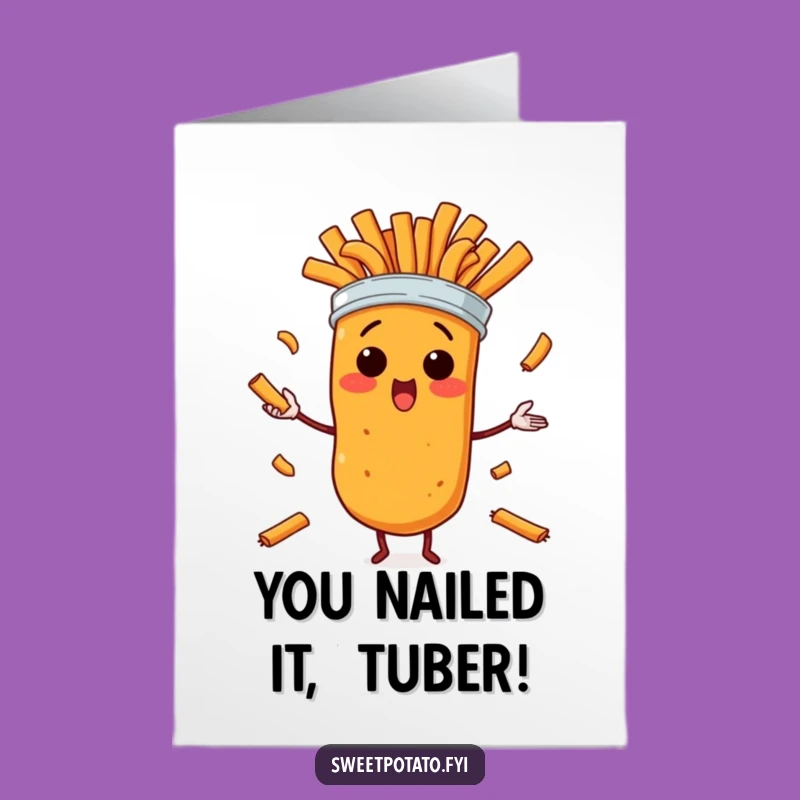 Free Printable Congrats Card: Juggling Sweet Potato Fries - Humorous Downloadable
