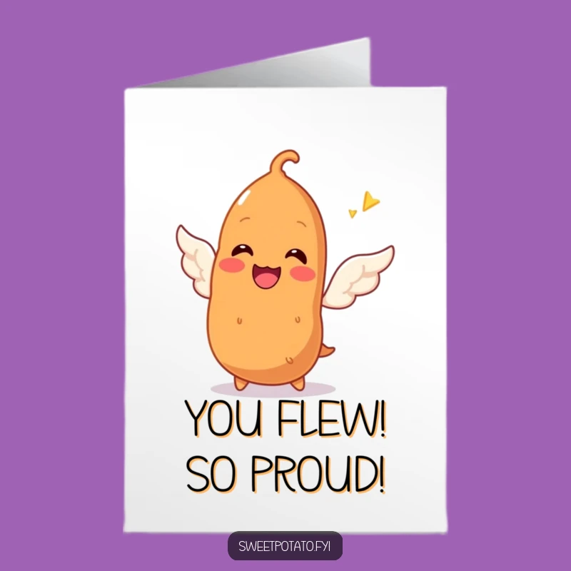 Free Printable Congrats Card: Sweet Potato's Flight of Fancy - Funny Downloadable Celebration