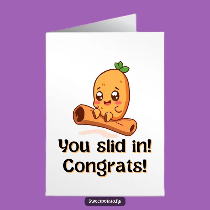 Free Printable Congrats Card: Sweet Potato's Smooth Ride - Funny Downloadable Success Message