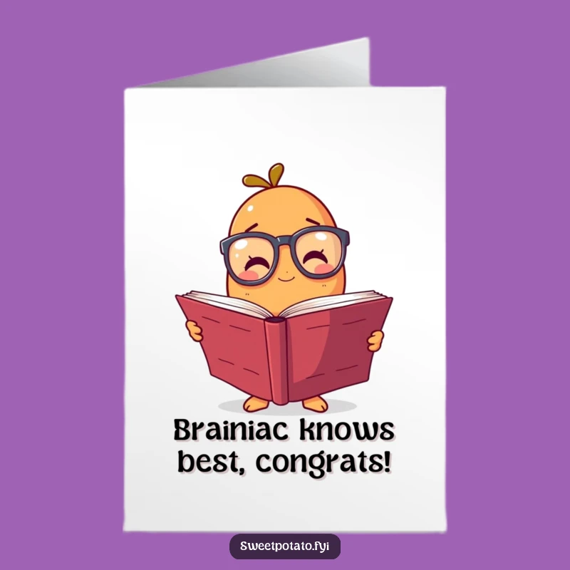 Free Printable Congratulations Card: Wise Sweet Potato Graduates, Humorous Downloadable Gift