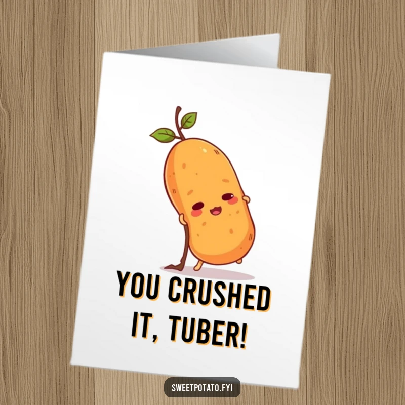 Funny Free Printable Congratulations Card depicting a determined sweet potato character striving to climb a miniature twig.