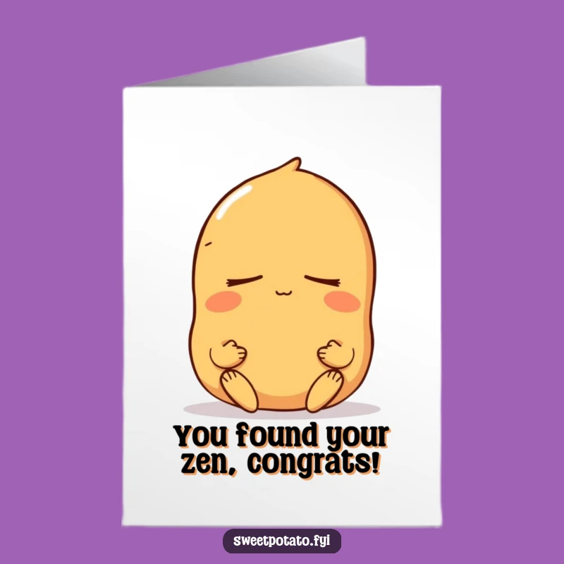 Free Printable Congrats Card: Meditating Sweet Potato, Funny Downloadable for Serene Success