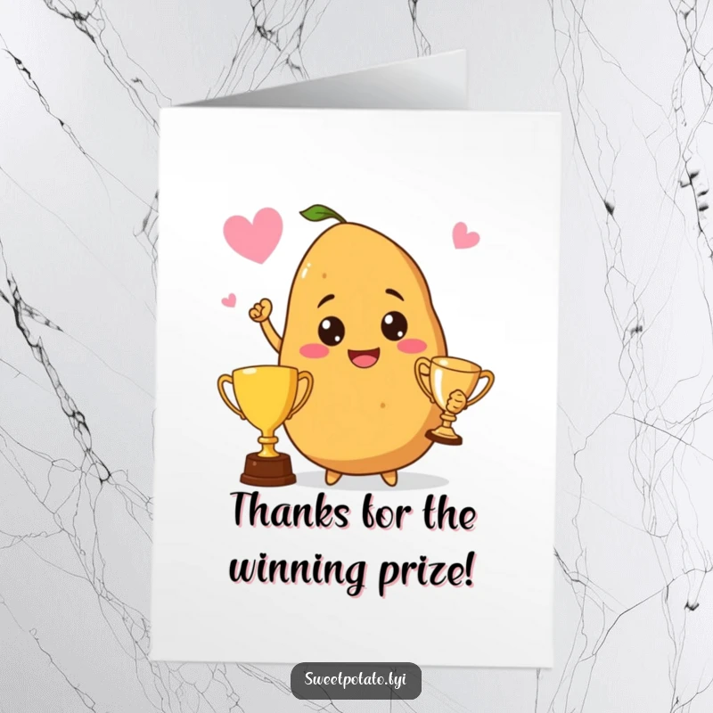 Funny Free Printable Thank You Card: A proud sweet potato holding a trophy, its smile symbolizing gratitude for someone's winning qualities.