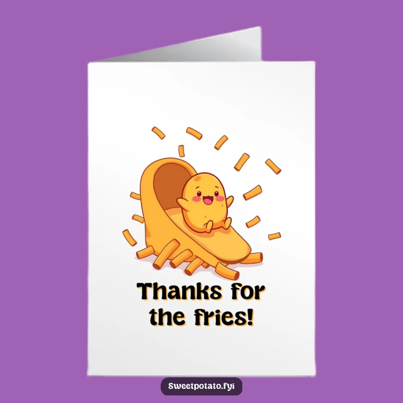 Free Printable Sweet Potato Fries Slide Thank You Card - Funny Downloadable Gift