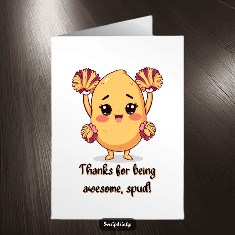 Funny Free Printable Thank You Card: Determined sweet potato character cheering with pom-poms, expressing gratitude with energetic spirit, perfect for thanks.