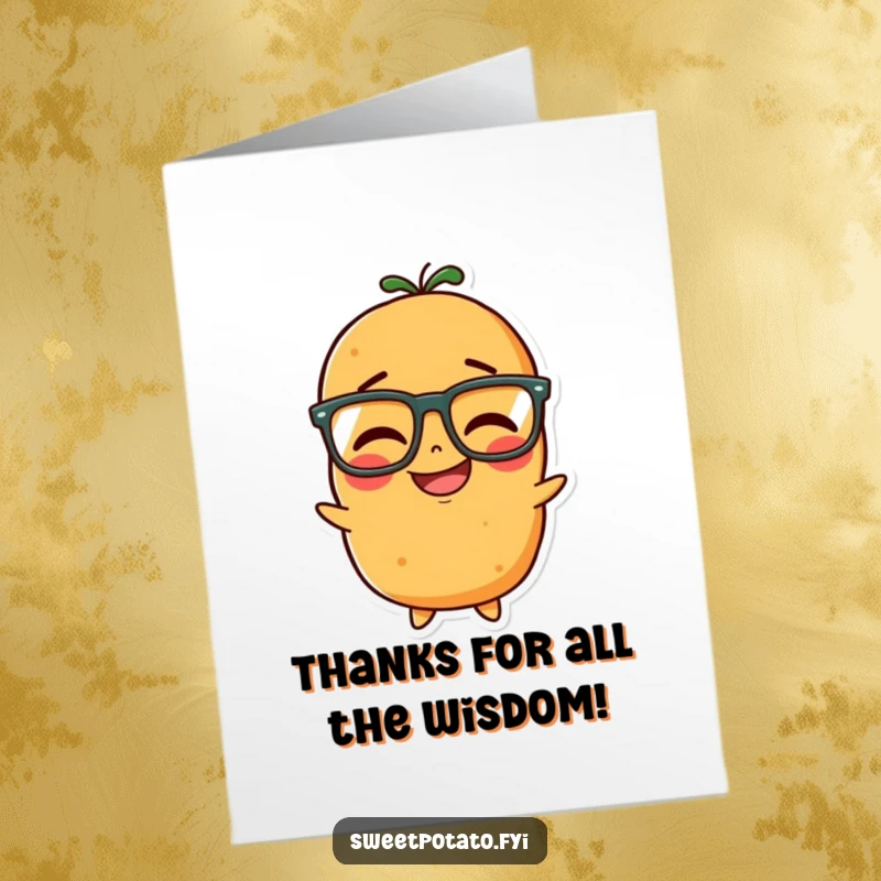 Funny Free Printable Thank You card showing a sweet potato character with glasses, chuckling with amusement. A smart thank you.
