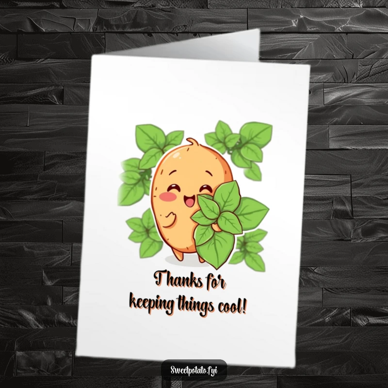 Funny Free Printable Thank You Card: Cheerful Sweet Potato Fanning Itself with a Big Mint Leaf