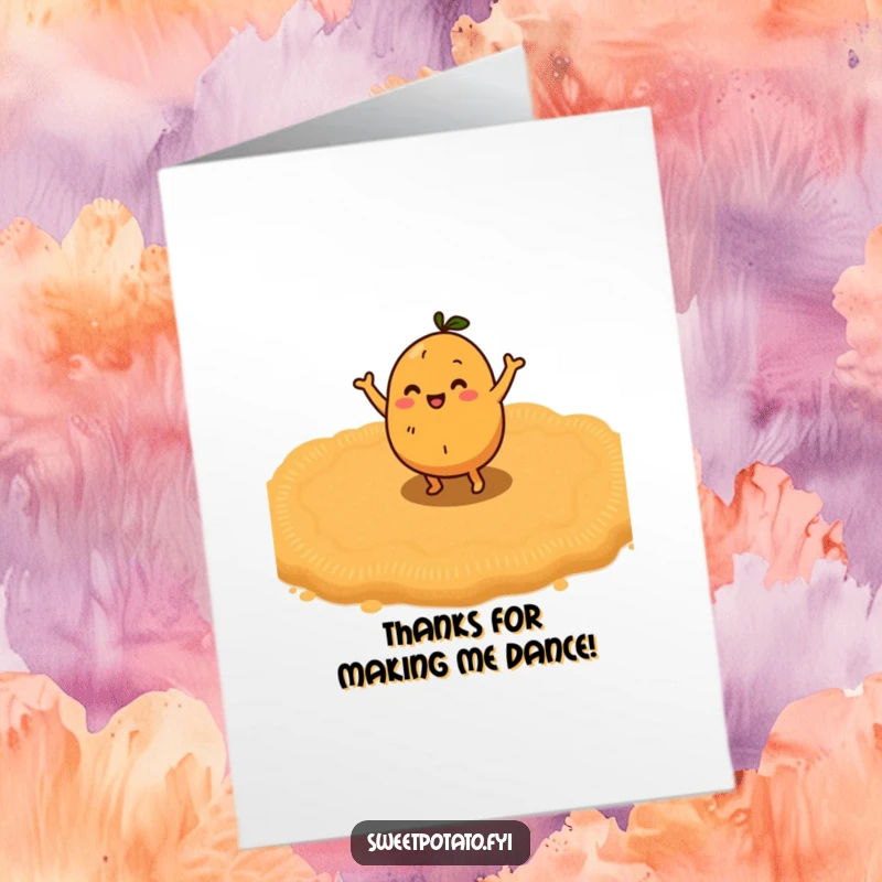 Funny Free Printable Thank You Card: Sweet potato character doing a happy little dance, nestled on a soft bed of brown sugar.