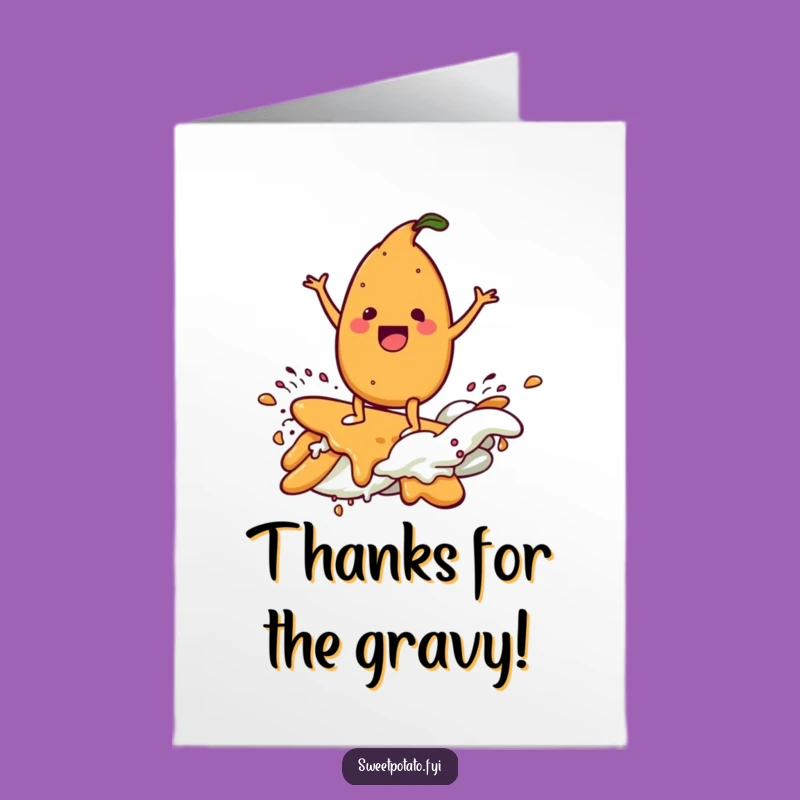 Free Printable Thank You: Gravy Surfer Potato - Funny Downloadable Card