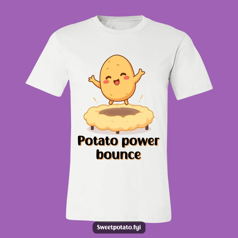 Funny Sweet Potato Bounce T-Shirt: Tickled Character Joy, Great Humorous Gift