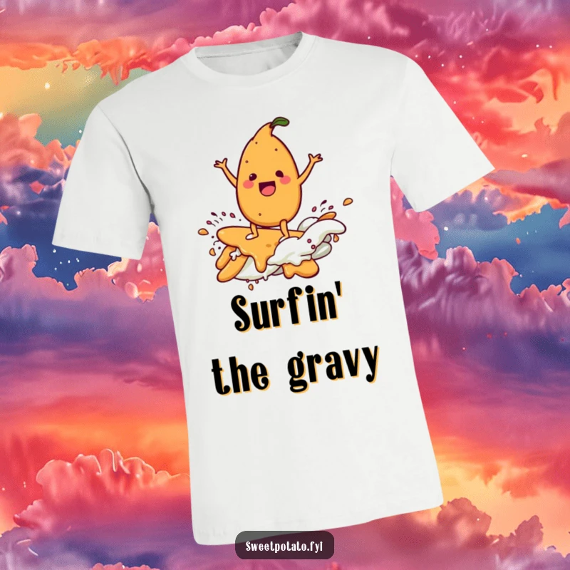 Funny t-shirt depicting a delighted sweet potato character skillfully surfing a cresting wave made entirely of rich, brown gravy.