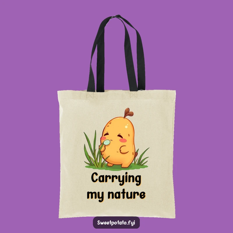 Funny Sweet Potato Curious Tote Bag: Dewdrop Explorer Accessory, Perfect Funny Gift!